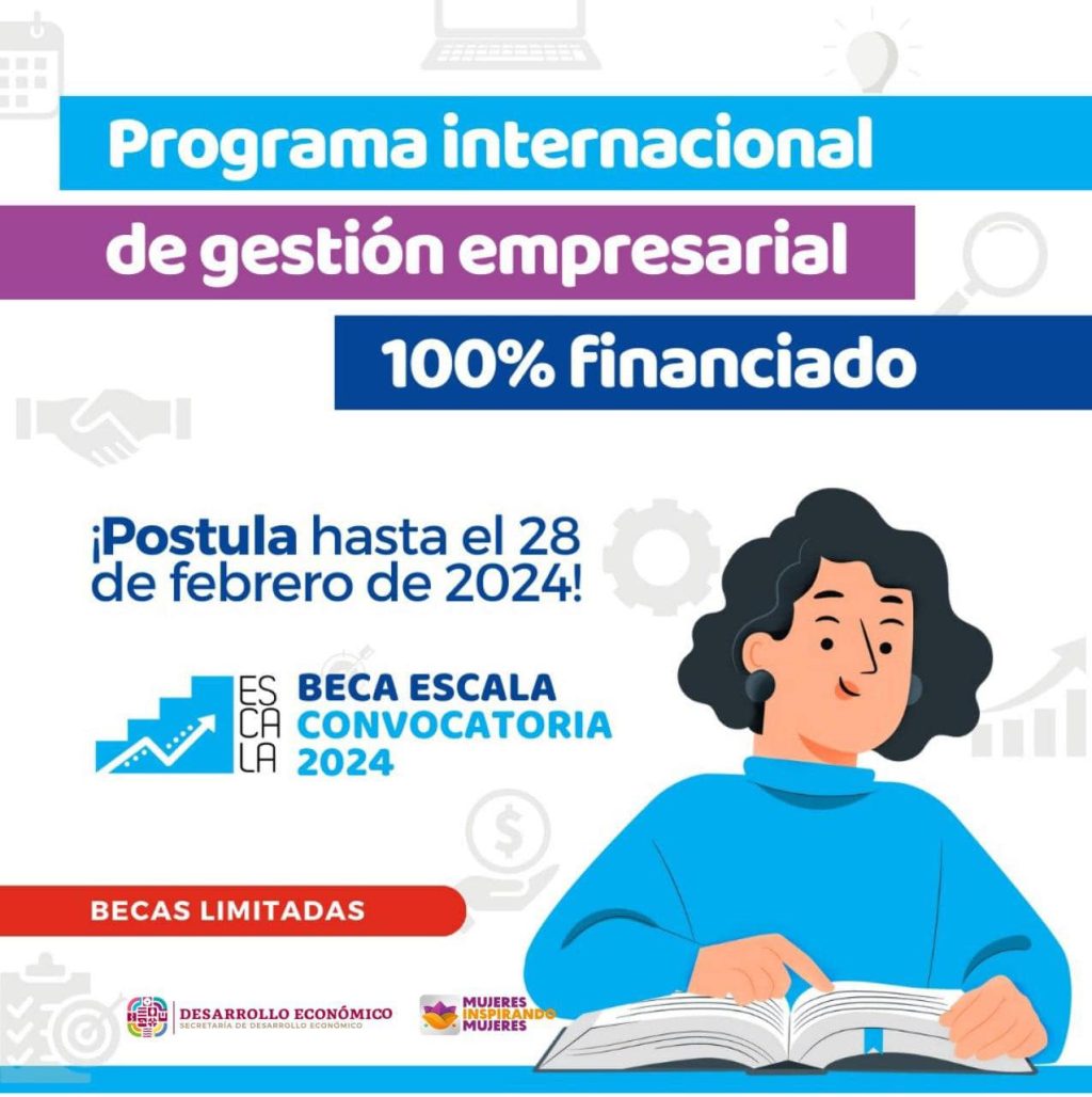 1-SEDECO-Convoca Sedeco a empresarias a participar en la Beca Escala 2024