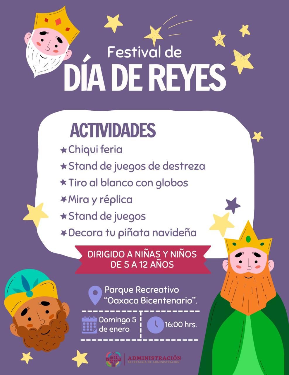 Invita Secretaría de Administración al Festival del  Día de Reyes en el Parque Bicentenario 3