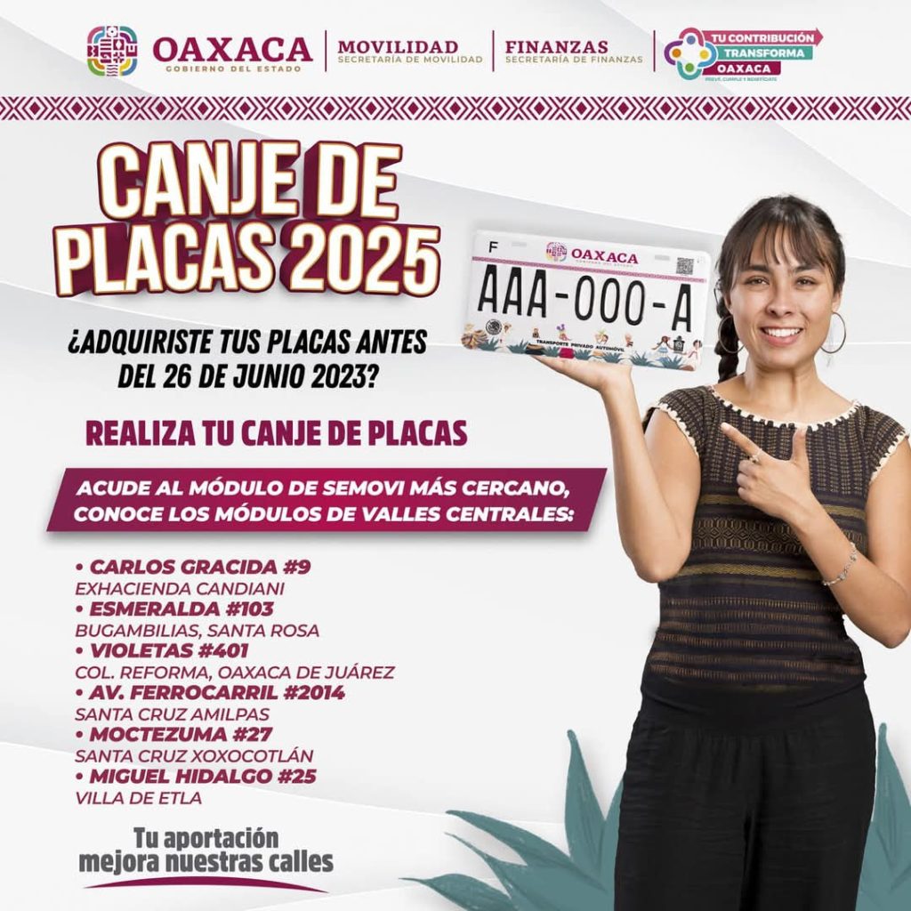 Presenta Secretaría de Movilidad programa Canje de Placas 2025 en Oaxaca 2