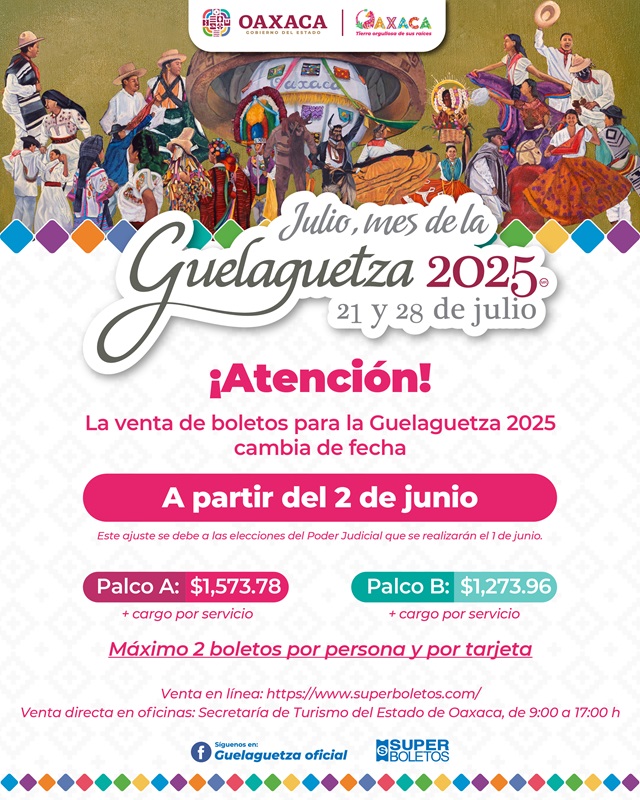FECHA VENTA DE BOLETOS GUELAGUETZA 2025 (1)
