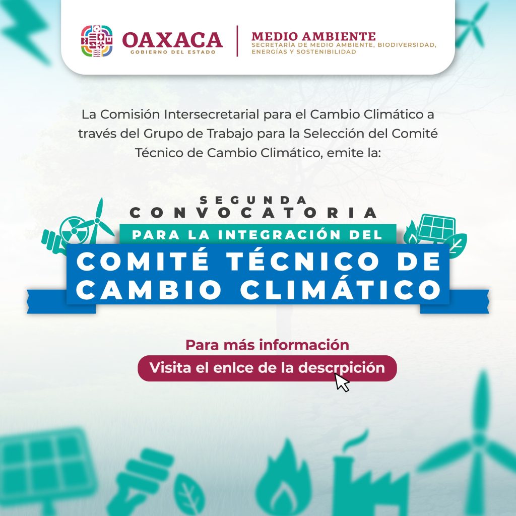 Lanza Secretaría de Medio Ambiente Segunda Convocatoria para la Integración del Comité Técnico de Cambio Climático 1
