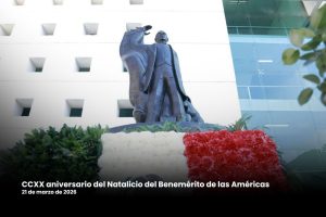 Conmemora Congreso del Estado el CCXX aniversario del Natalicio del Benemérito de las Américas_01